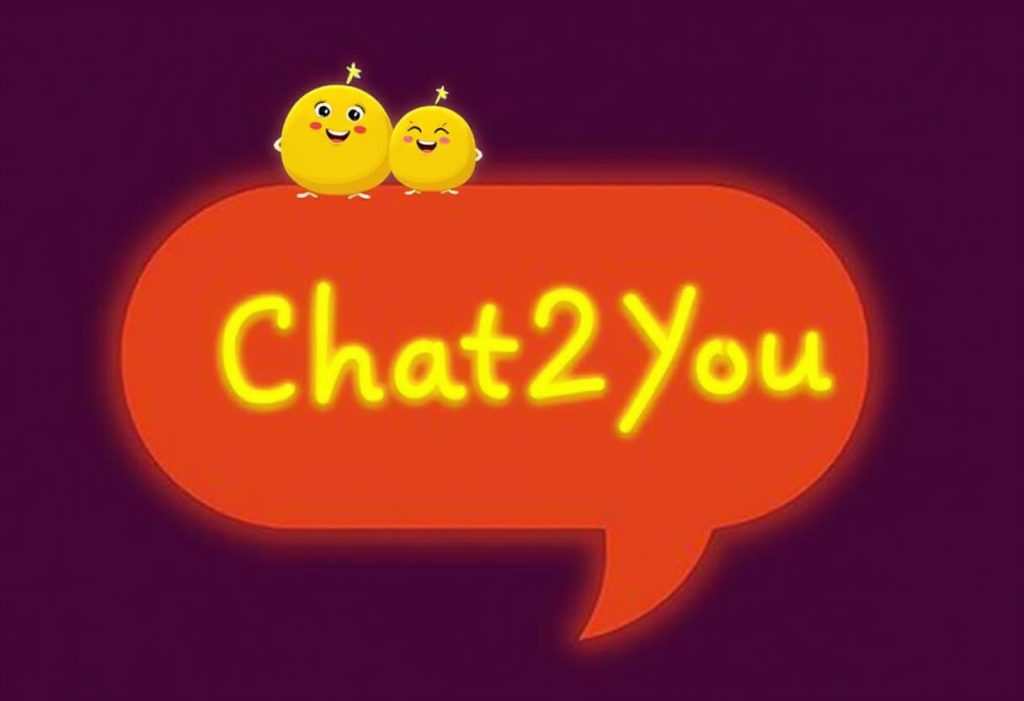 CHAT2YOU
